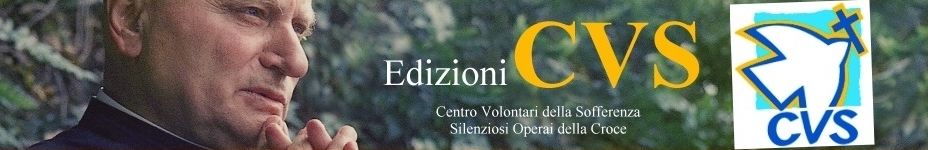 Edizioni CVS - Centro Volontari della Sofferenza